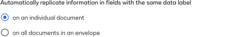 Setting: Automatically replicate information in fields with the same data label