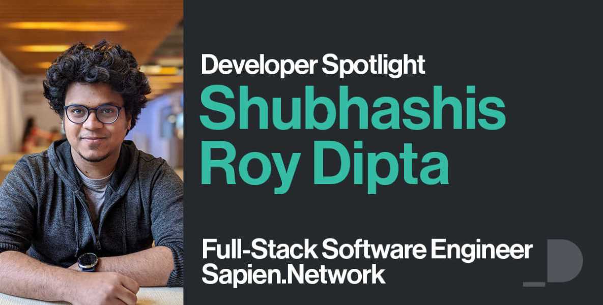 Spotlight Developer, Shubhashis Roy Dipta