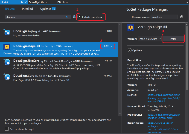 You can install the Docusign.eSign.dll package in one of these three ways: Package Manager UI, Package Manager Console or .NET CLI