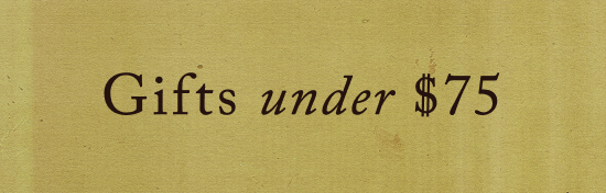 Text reading "Gifts under $75" in black serif font on a gold textured background