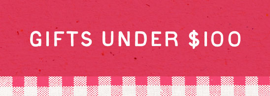 Gifts Under $100