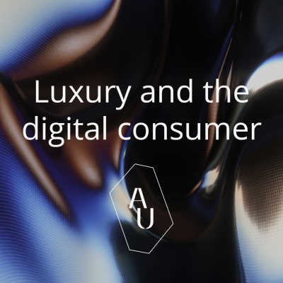 Luxury and the digital consumer