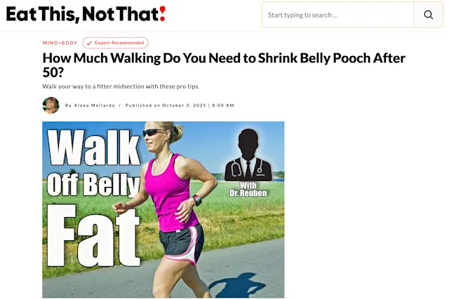 Dr. Reuben Chen Shares Tips on Walking Off Belly Fat After 50 for Eat This, Not That!