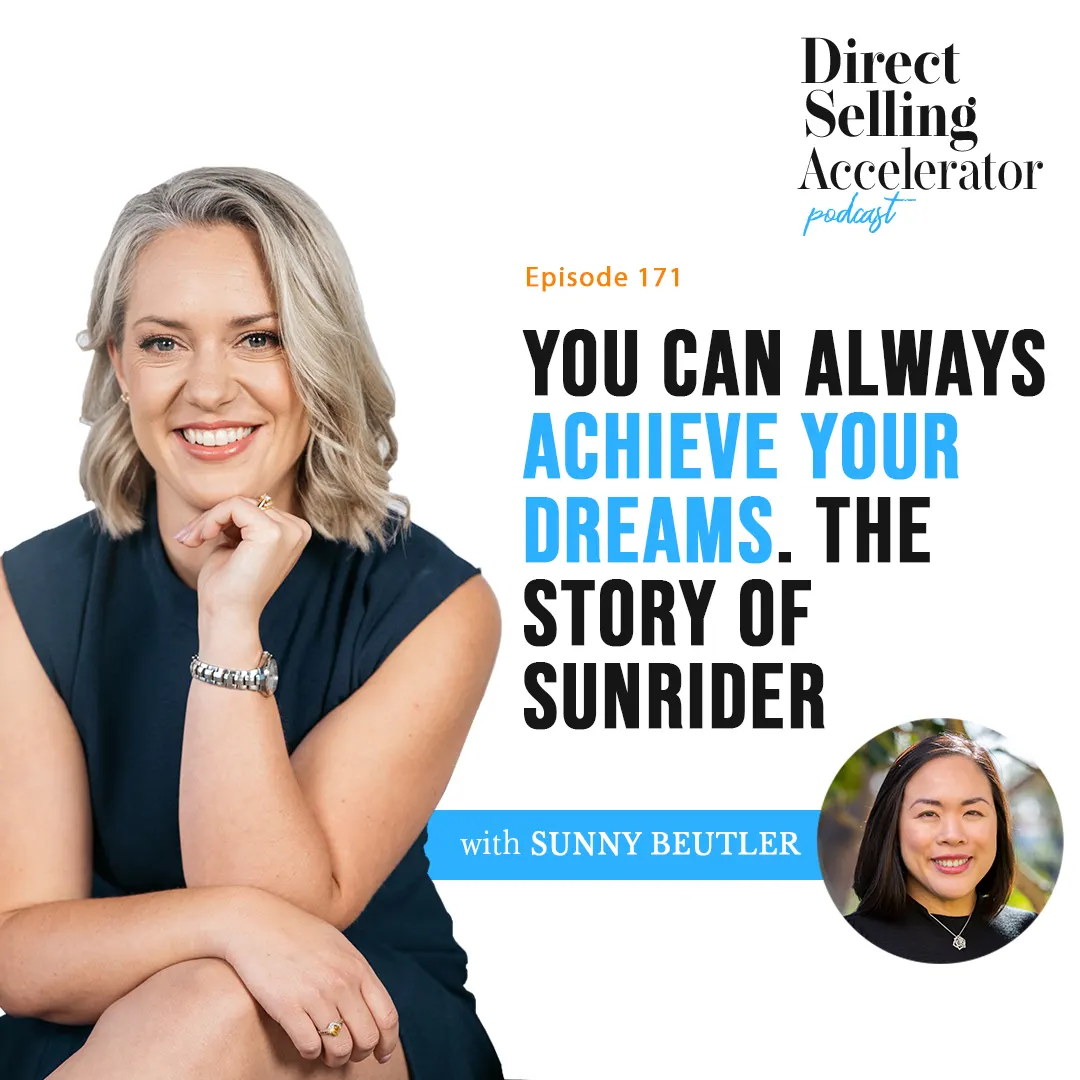 Direct Selling Accelerator Podcast - Sunny