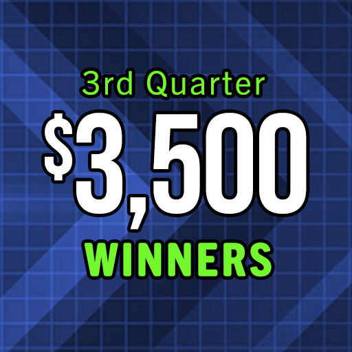 3rd Quarter $3,500 Winners