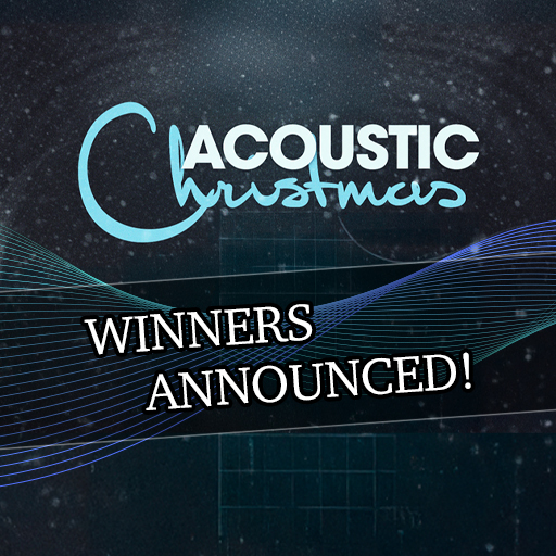 Acoustic Christmas Winners Announced! 