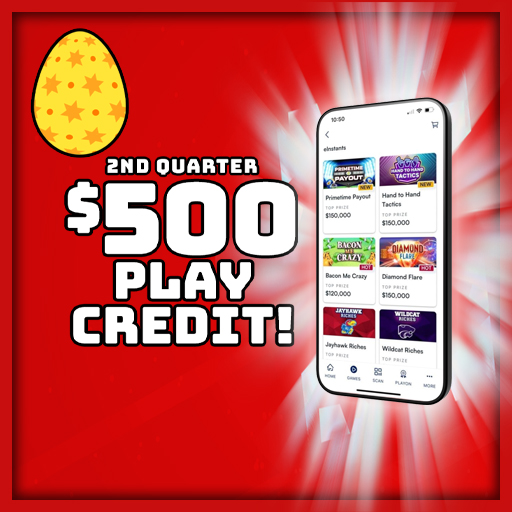 2nd Quarter $500 Play Credit! 