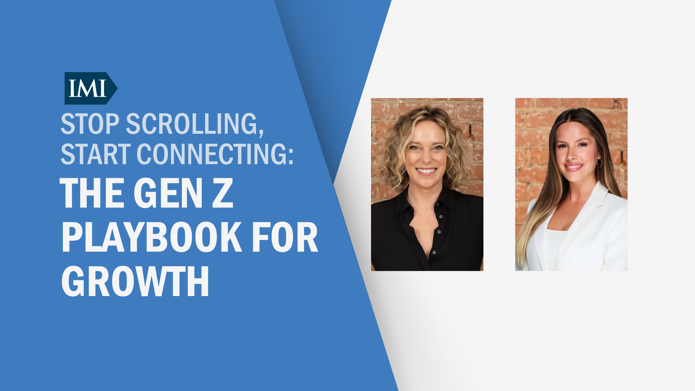 Stop Scrolling, Start Connecting: The Gen Z Playbook for Growth | IMI