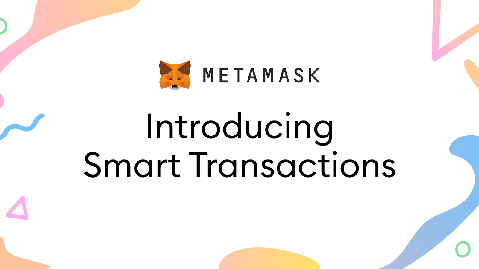 introducing smart transactions