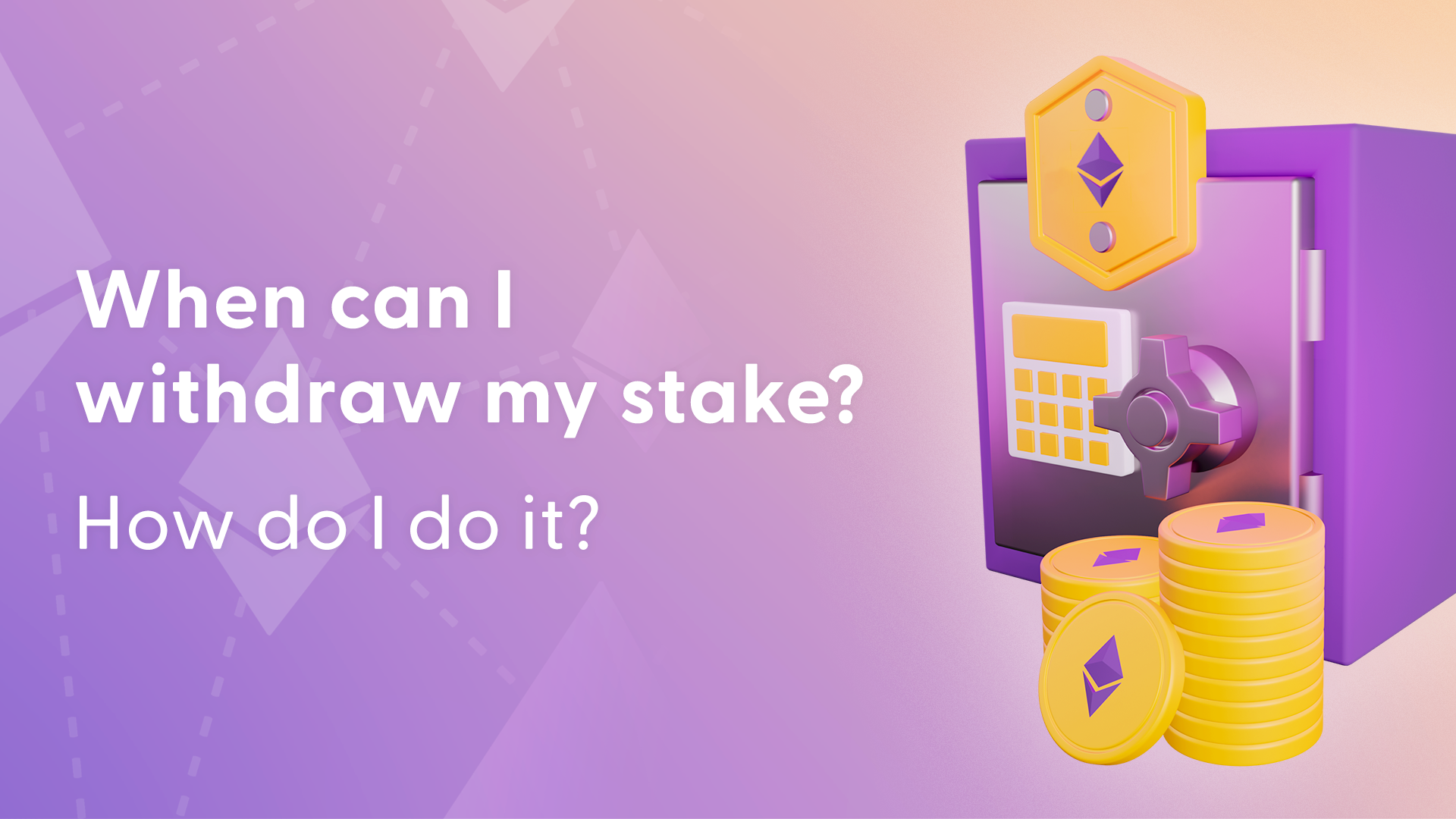 when-can-i-withdraw-my-stake-how-do-i-do-it-metamask-news