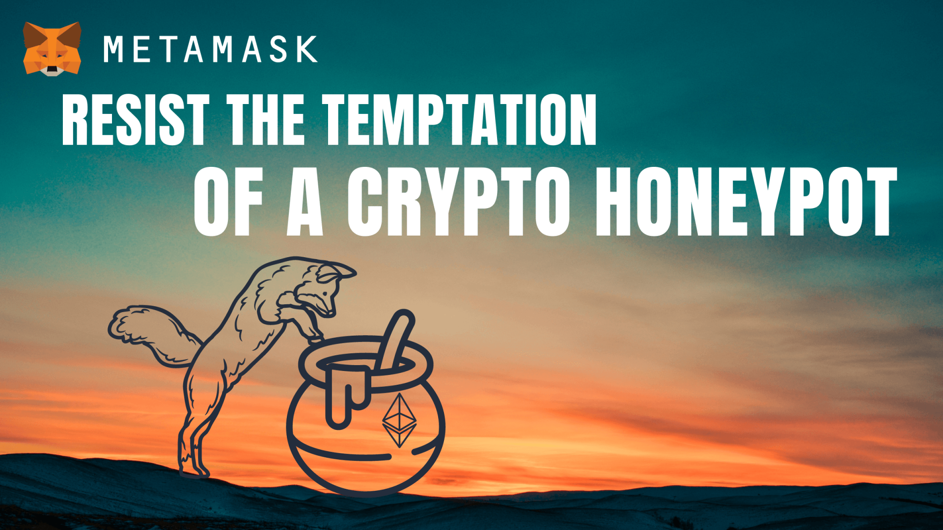 So-called "honeypot" scams are a constant on the internet, and are on the rise in the crypto ecosystem.