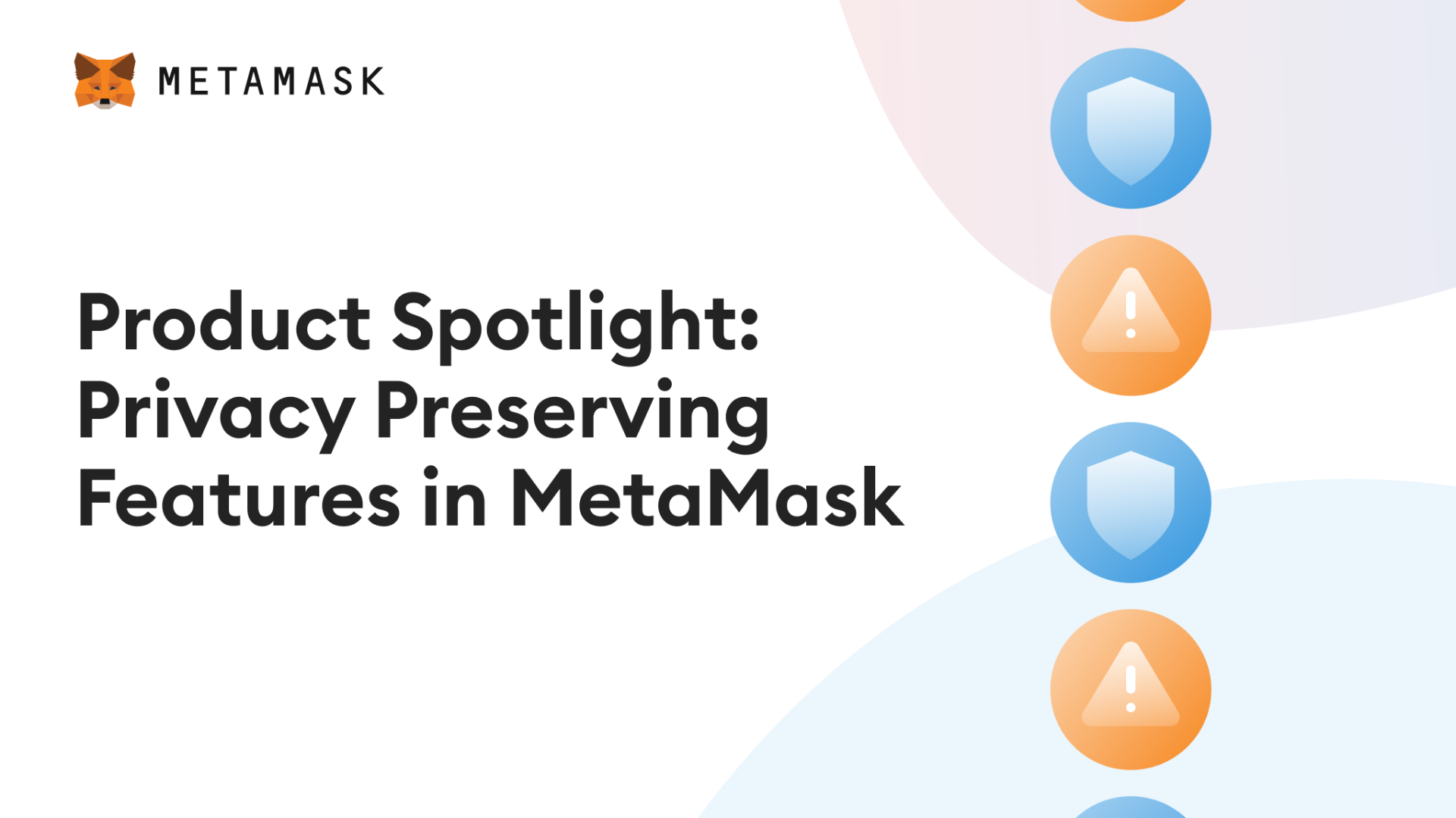 Privacy-preserving-features-in-MetaMask