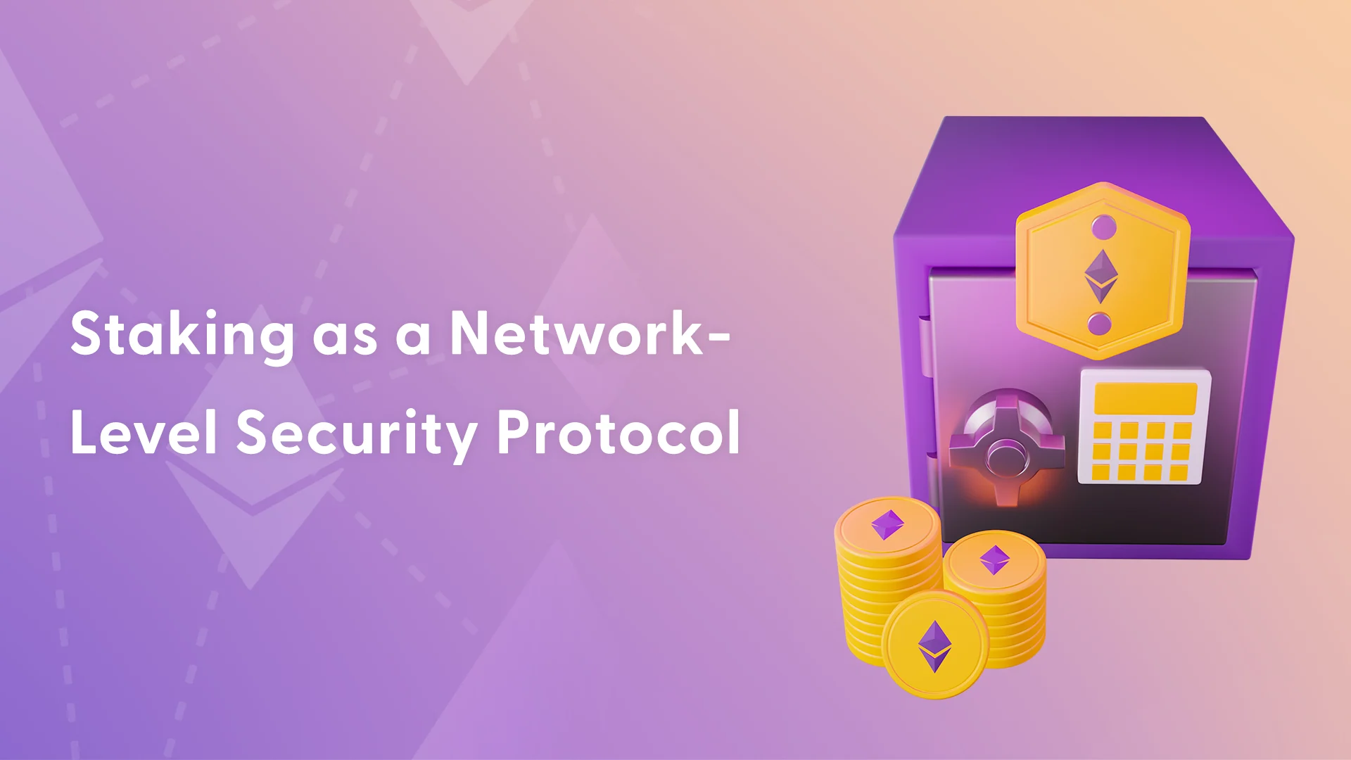Staking as a Network-Level Security Protocol