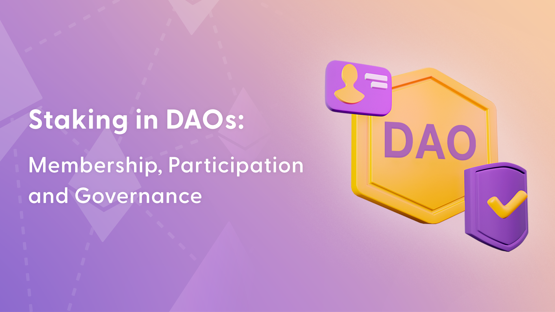 Staking in DAOs