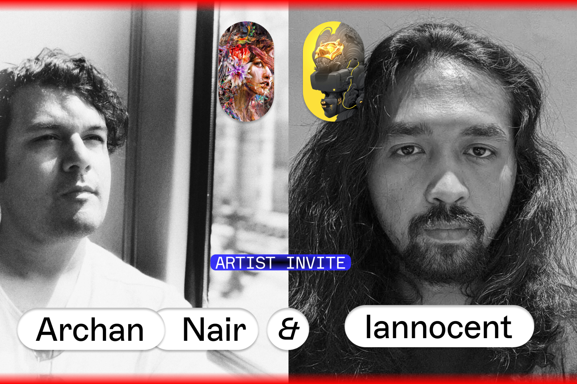 Artist Invite: Archan Nair & Iannocent