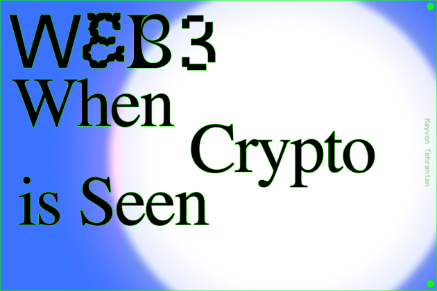 Web3: When Crypto is seen. cover image