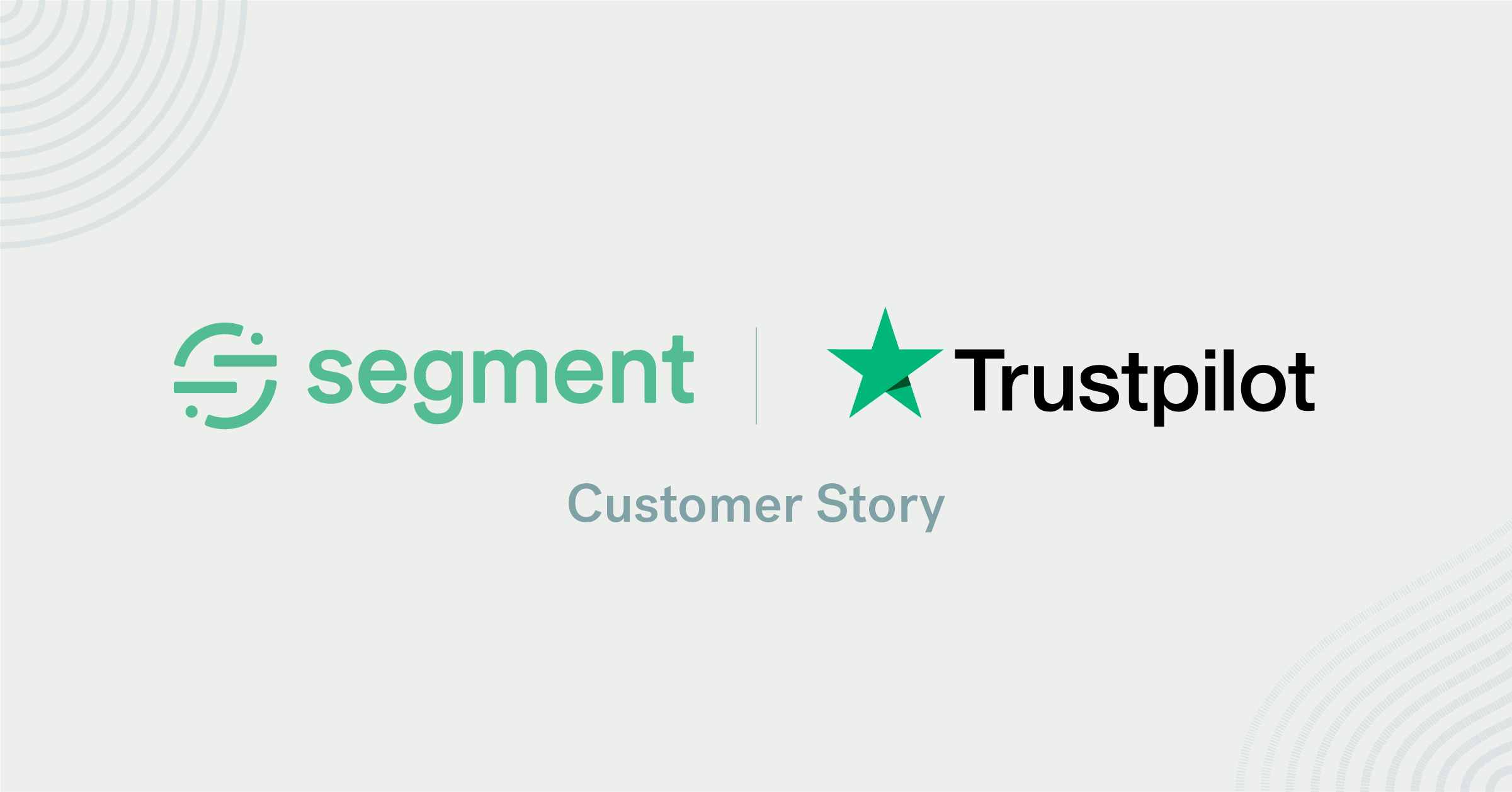 Trustpilot Customer Story Segment