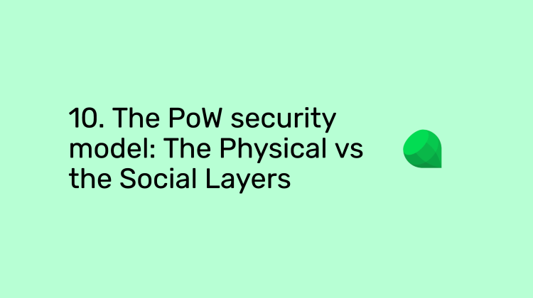 Image for Emerald Blockchain Course: 10. The PoW Security Model: The Physical vs the Social Layers