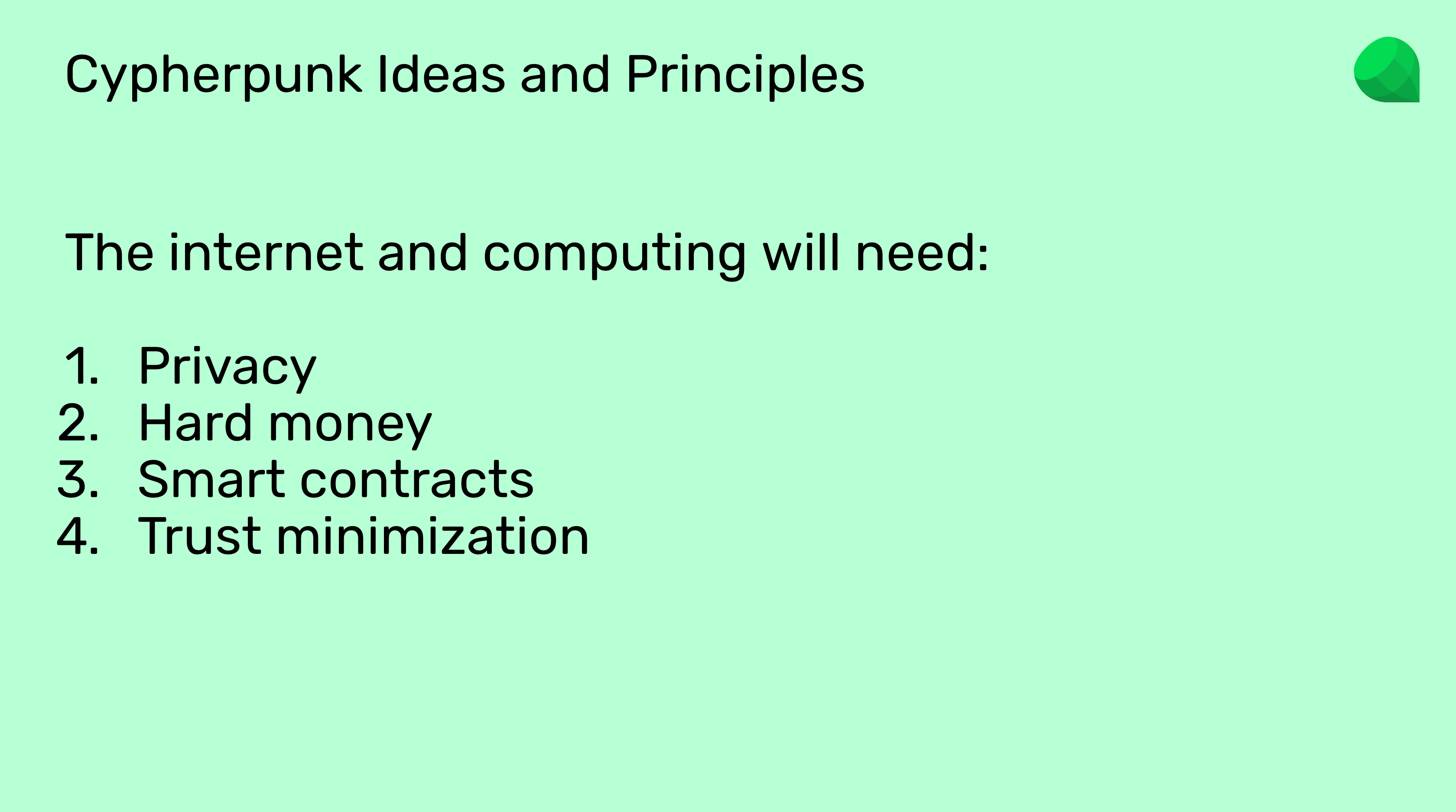 Cypherpunk Ideas and Principles