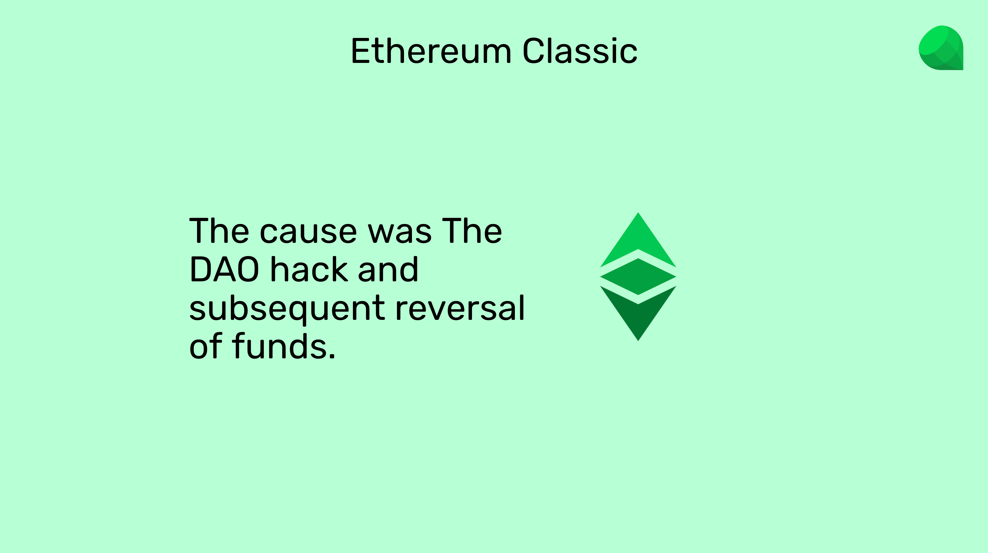 The DAO hack caused the split.