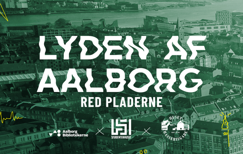 Red Pladerne - Lyden af Aalborg