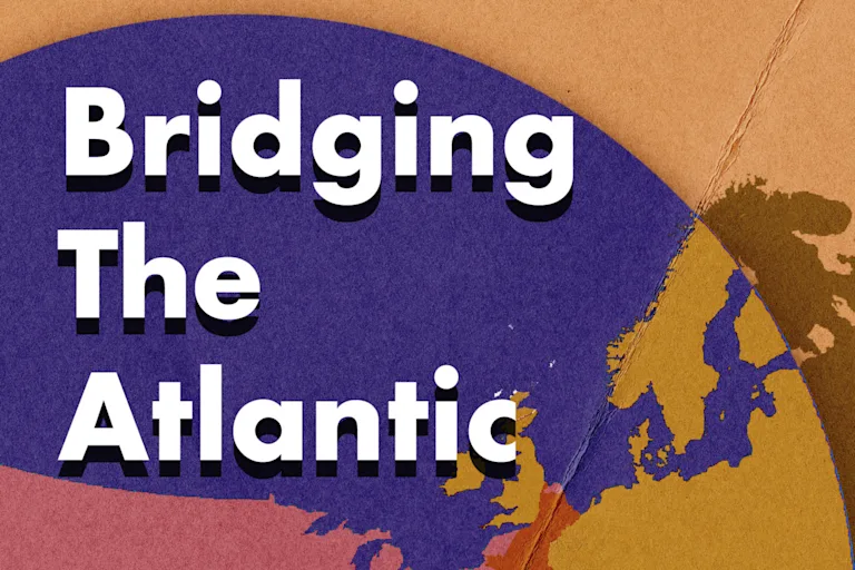 | Bridging the Atlantic