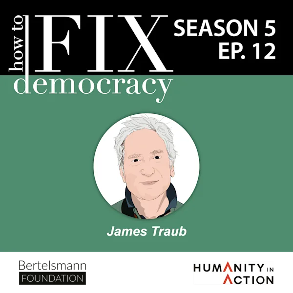 Season 5, Episode 12 | James Traub | 