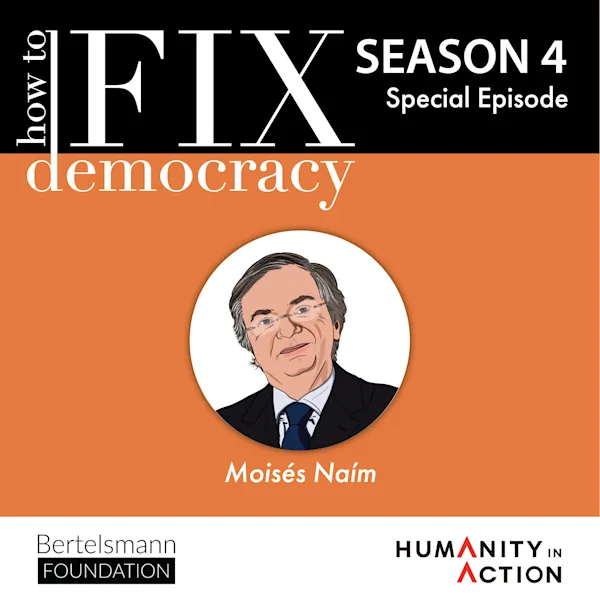 Season 4 Special Episode | Moisés Naím |