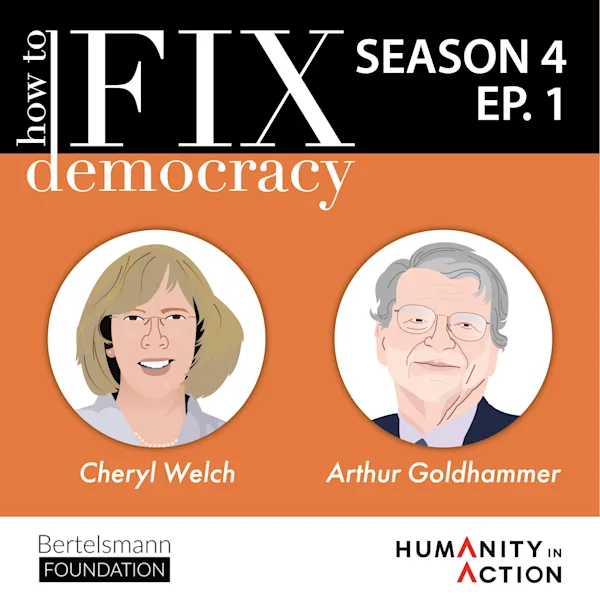 Season 4, Episode 1 | Cheryl Welch and Arthur Goldhammer | 