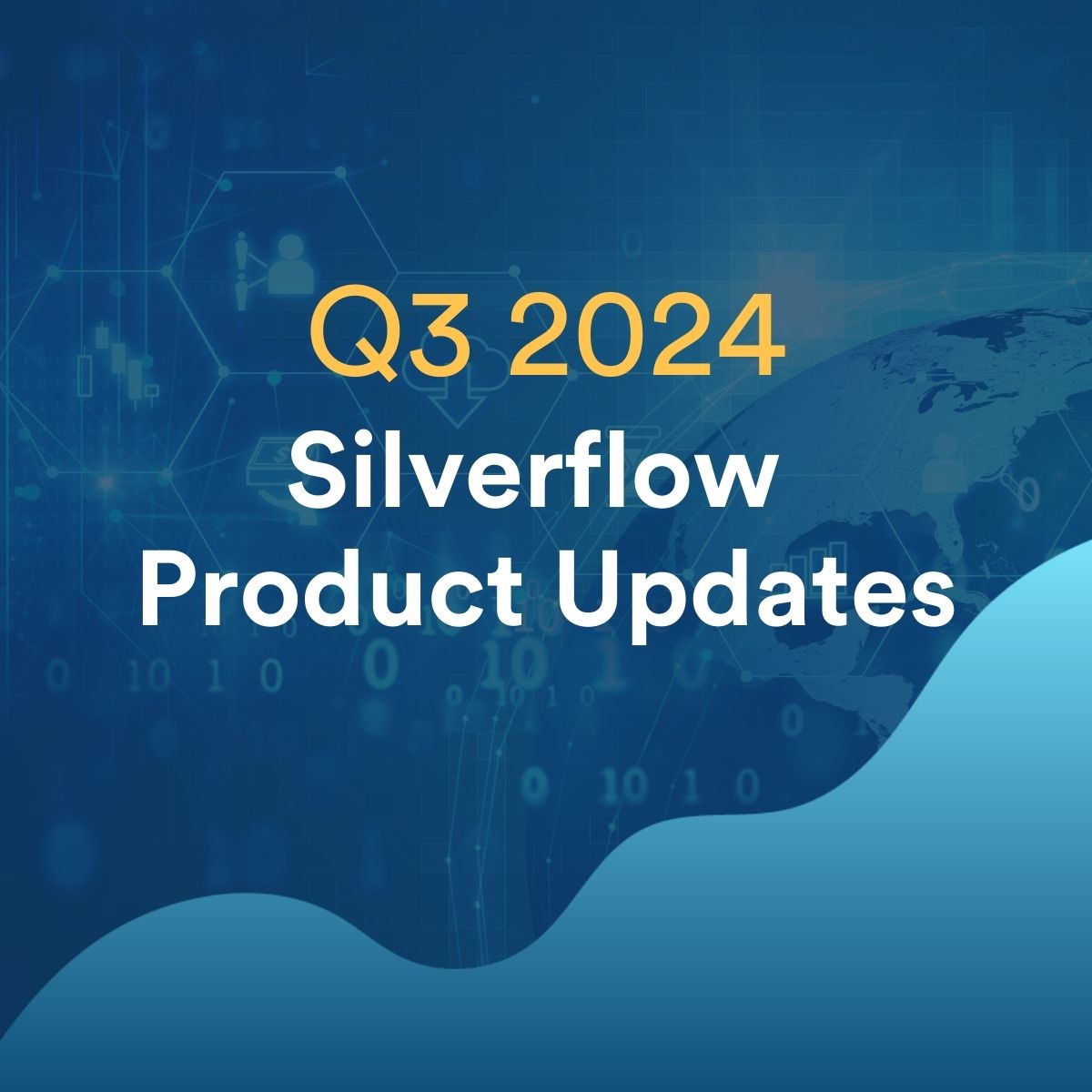 Q3 2024 Silverflow Product updates 