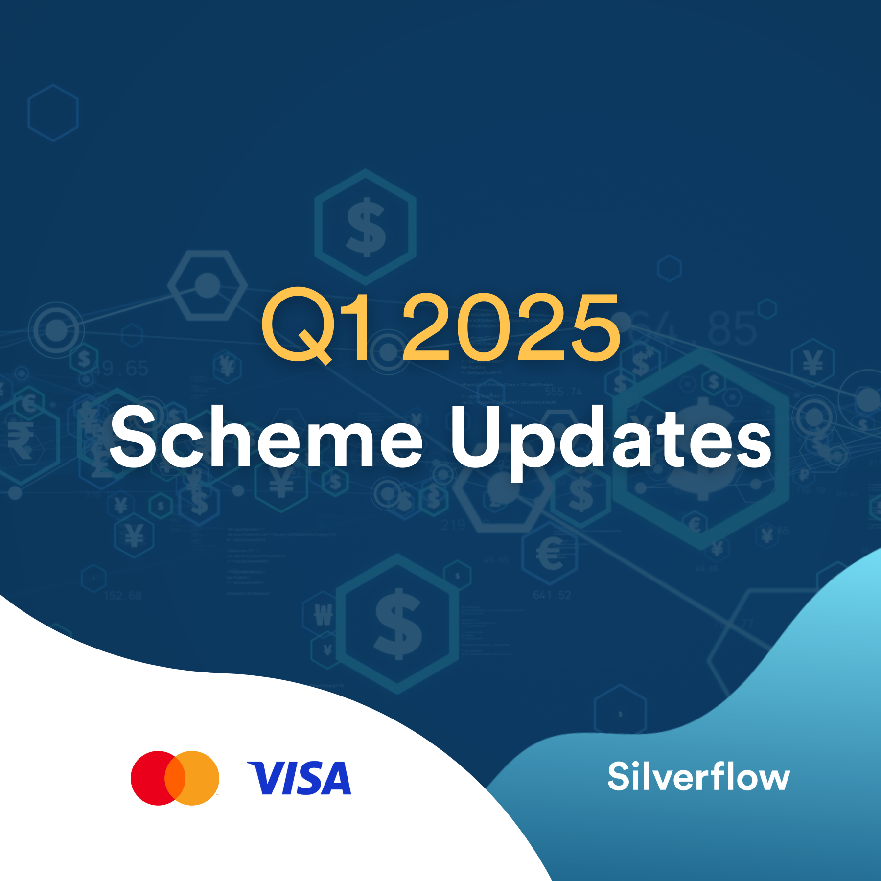 Q1 2025 Scheme Updates