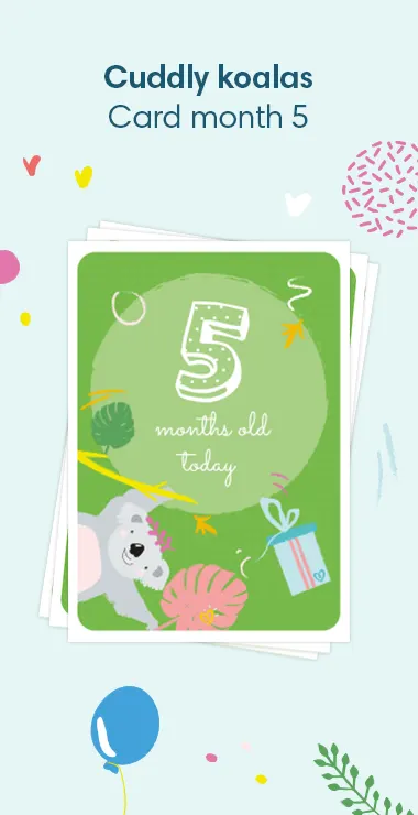 Printed cards to celebrate your baby's 5 monthiversary!. Decorated with happy motifs  including the cuddly koala and a celebration note: 5 months today!