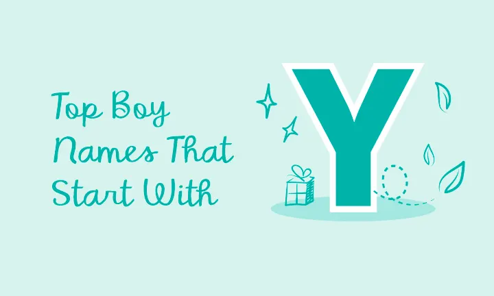 Top Baby Boy Names That Start With Y | Pampers