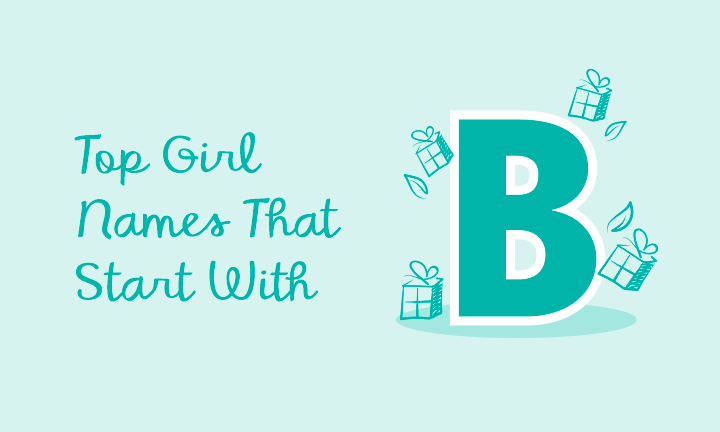 Top Baby Girl Names That Start With B