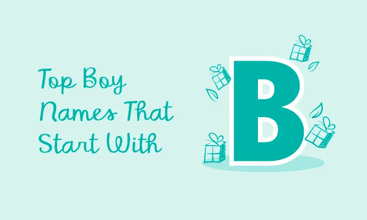 Top Baby Boy Names That Start With B | Pampers