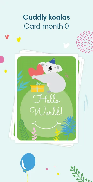 Printed cards to celebrate your baby's birth. Decorated with happy motifs  including the lcuddly koala and a celebration note: Hello World!