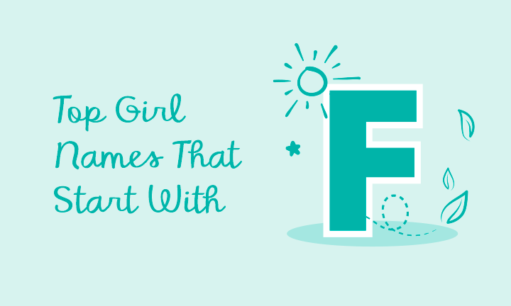 Top Baby Girl Names That Start With F