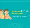 Personalidad del horóscopo géminis para tu bebé

Tauro
21 de mayo- 20 de junio