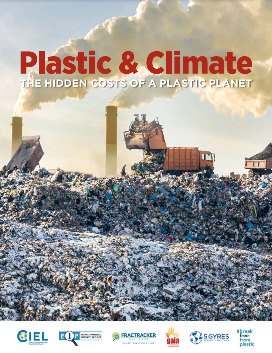 Plastic & Climate: The Hidden Costs of a Plastic Planet cover