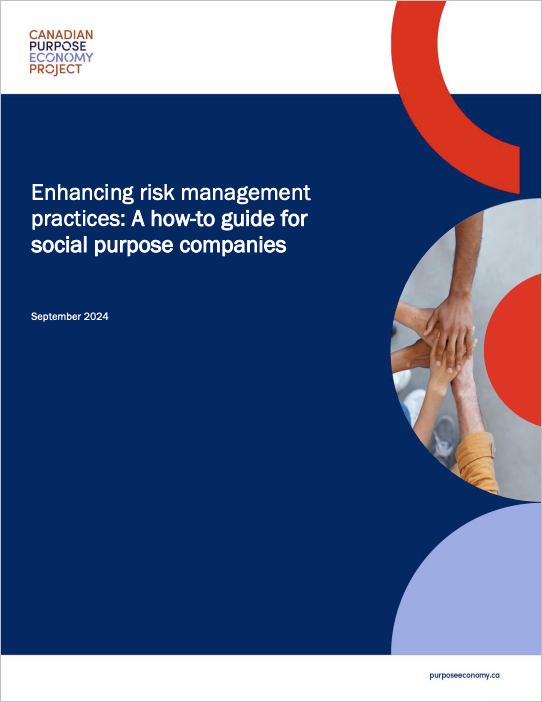 Enhancing risk management practices: A how-to guide for social purpose companies cover