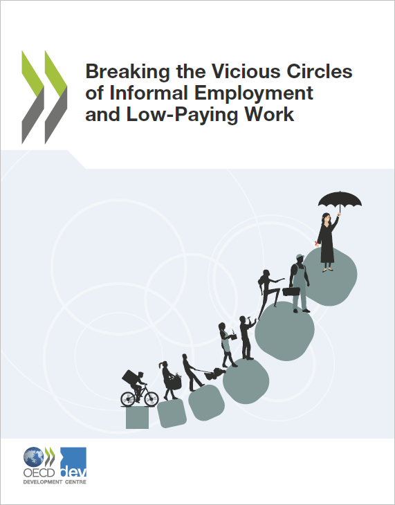 Breaking Vicious Circles of Informal Employment and Low Paying Work cover