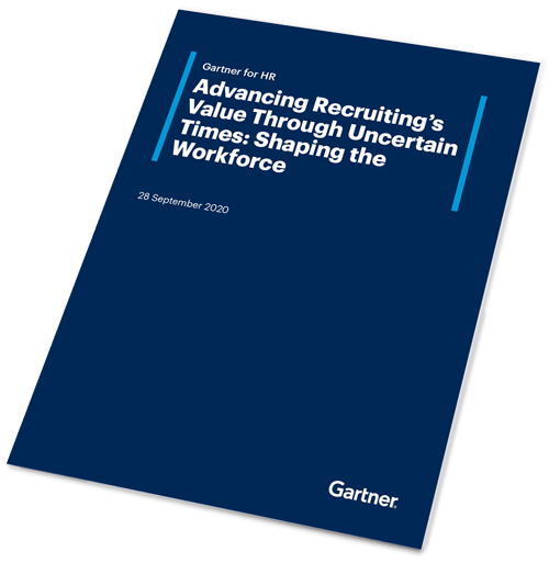 Advancing Recruiting’s Value Through Uncertain Times: Shaping the Workforce cover