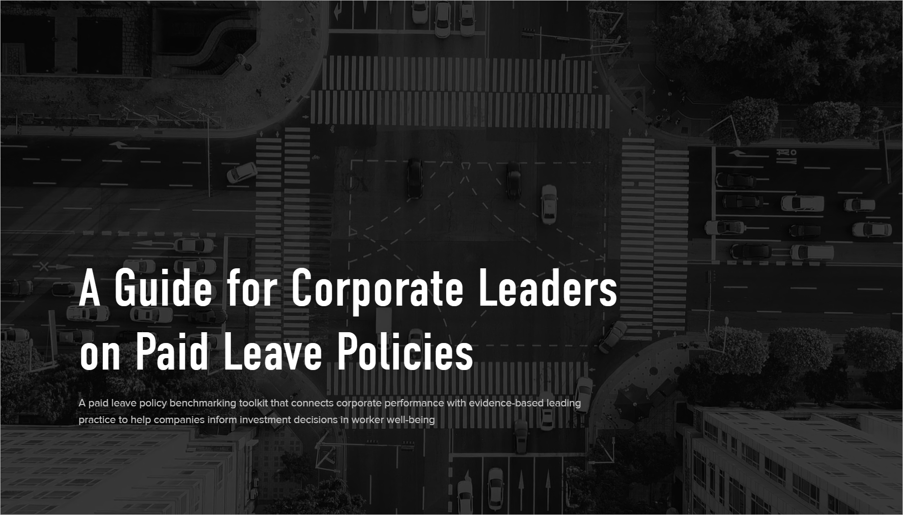 A Guide for Corporate Leaders on Paid Leave Policies cover