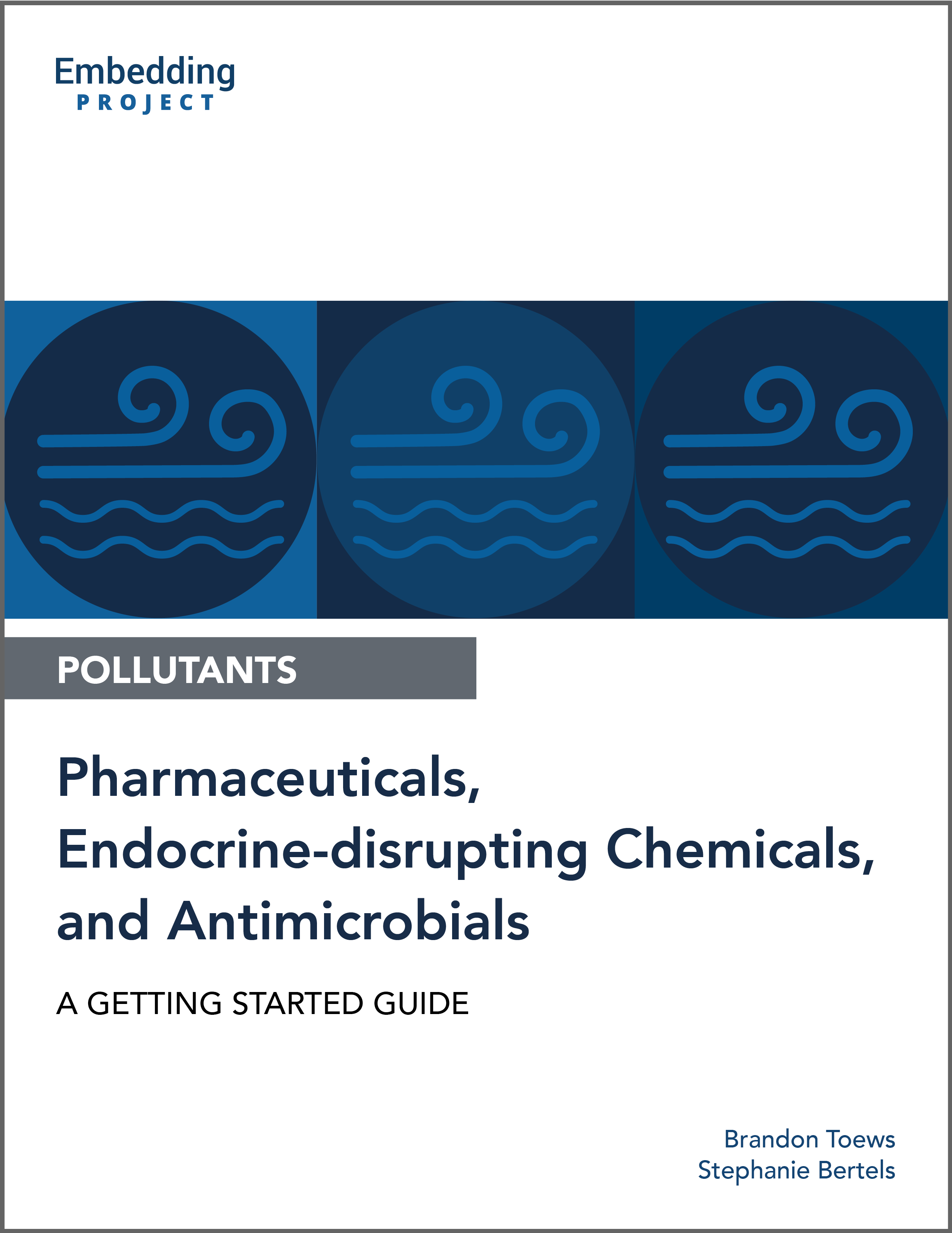Pharmaceuticals, Endocrine-disrupting Chemicals, and Antimicrobials: A Getting Started Guide cover
