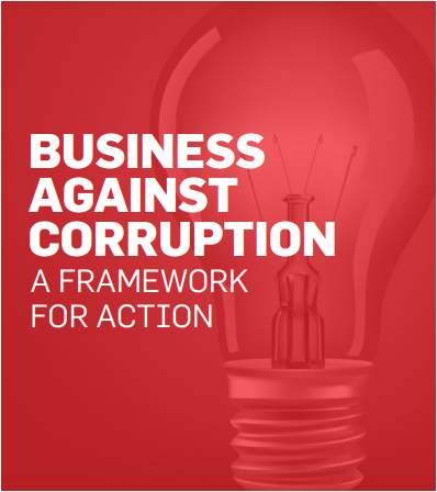 Business Against Corruption: A Framework for Action cover