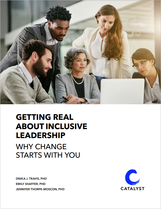 Getting Real About Inclusive Leadership: Why Change Starts With You cover