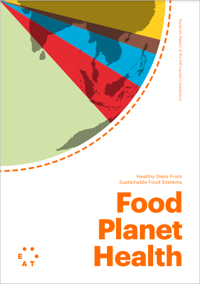 Food, Planet, Health: Healthy Diets from Sustainable Food Systems cover