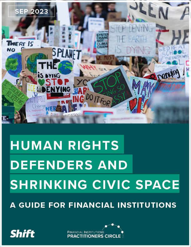 Human Rights Defenders and Shrinking Civic Space: A Guide for Financial Institutions cover