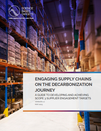 Engaging Supply Chains on the Decarbonization Journey: A Guide to Developing and Achieving Scope 3 Supplier Engagement Targets cover