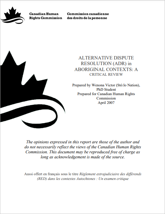 Alternative Dispute Resolution (ADR) in Aboriginal Contexts: A Critical Review cover